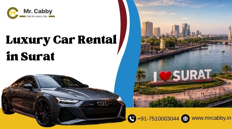 Luxury Car Rental in Surat – Price, Car Options & Booking Guide