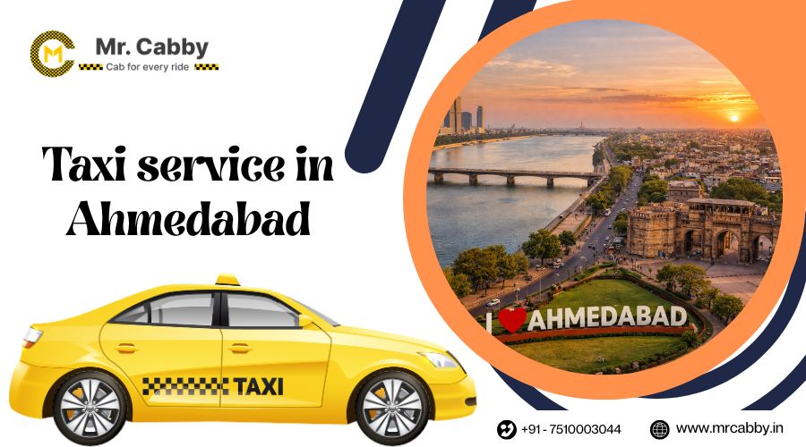 Taxi Service in Ahmedabad: Local and Outstation Travel