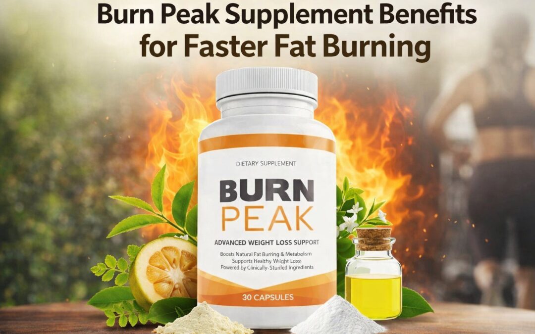 Burn Peak Supplement Review: Does It Really Help Burn Fat?