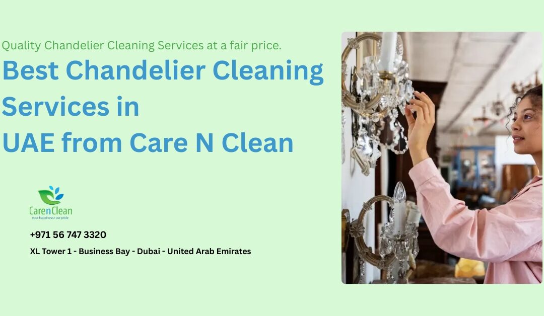Chandelier Cleaning Dubai