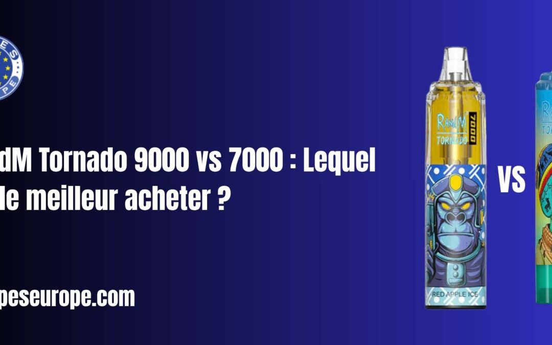 RandM Tornado 9000 vs 7000 : Lequel est le meilleur acheter ?