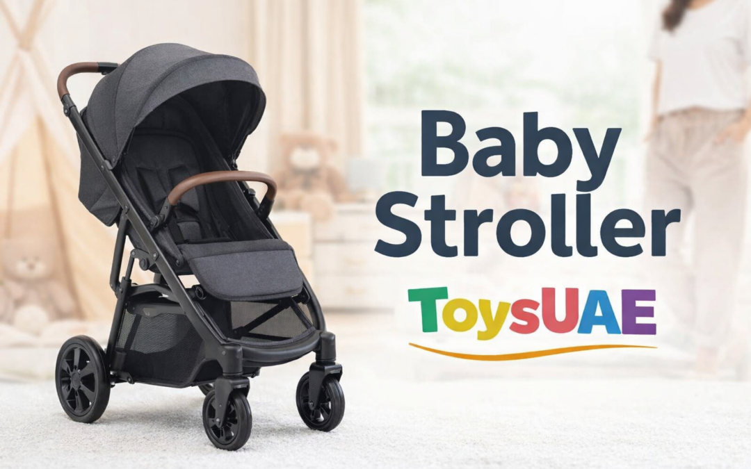 Why a Quality Baby Stroller Makes Parenting Easier