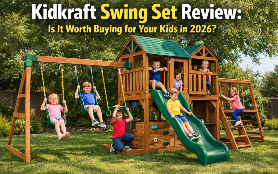 Creating Safe Outdoor Adventures with a Kidkraft Swing Set