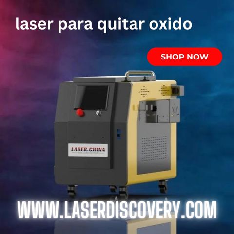 Máquina láser para quitar óxido: limpieza precisa y rápida para metal industrial moderno