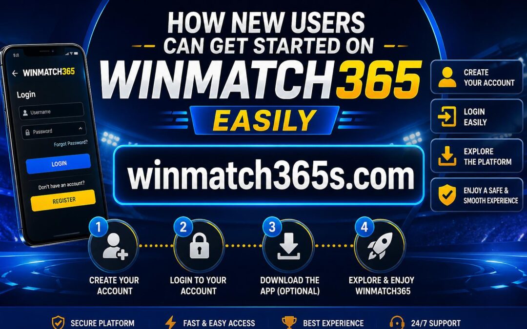 How New Users Can Get Started on Winmatch365 Easily