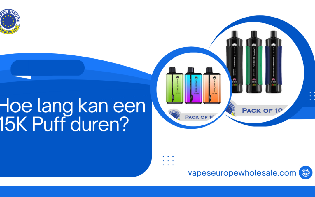 Hoe lang kan een 15K Puff duren?