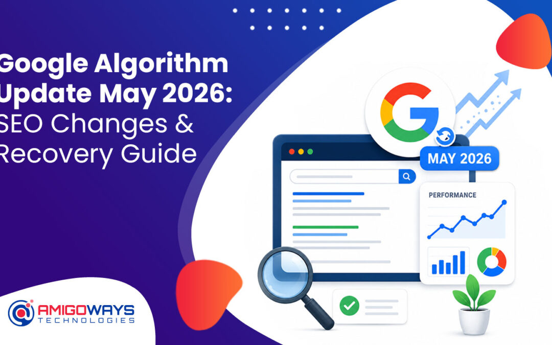 Google Algorithm Update May 2026: What Changed & How to Recover Rankings