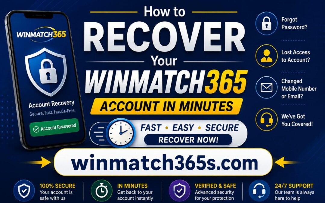 How to Recover Your Winmatch365 Account in Minutes