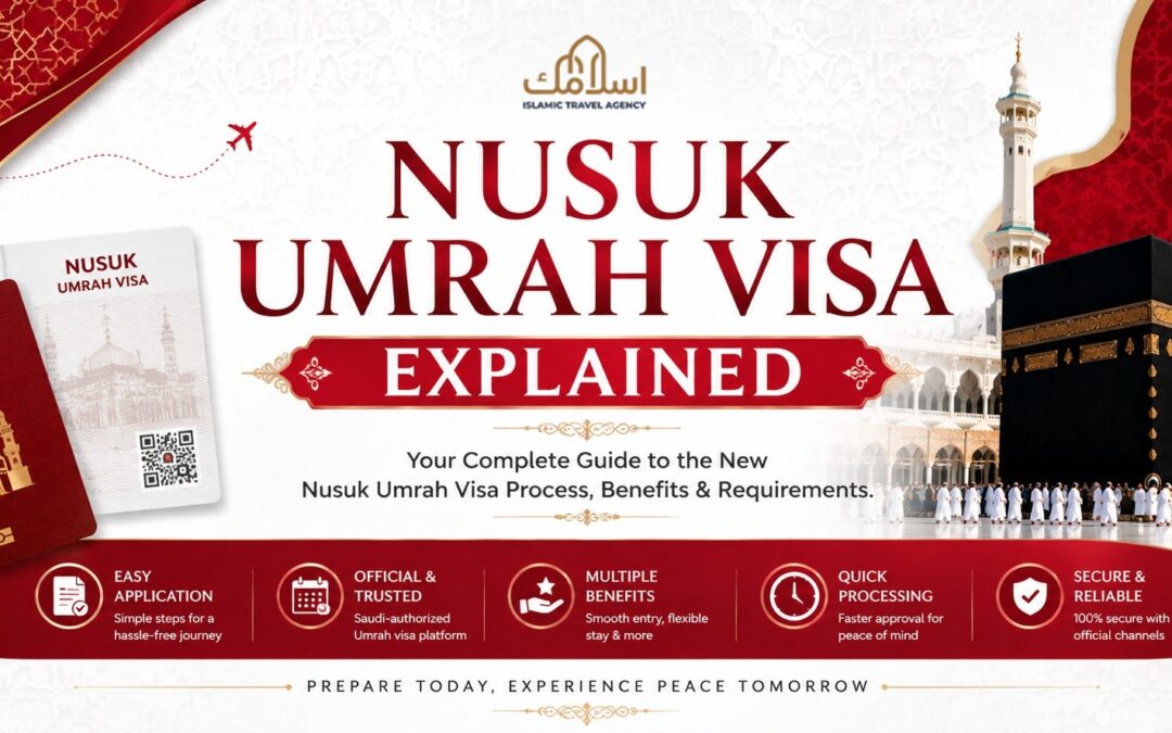 Nusuk Umrah Visa Explained