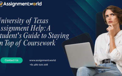 University of Texas Assignment Help: A Student’s Guide to Staying on Top of Coursework